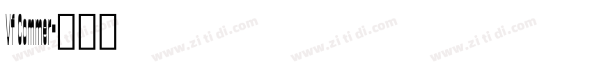 Vf Commer字体转换